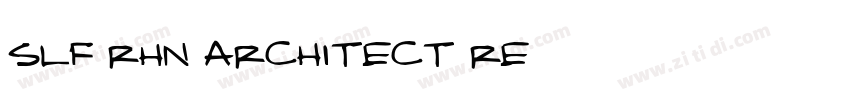SLF RHN Architect Re字体转换